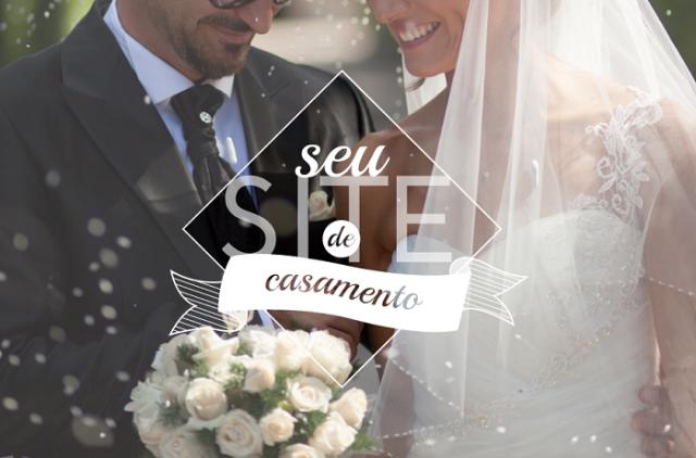 Por que Fazer o Site dos Noivos?!