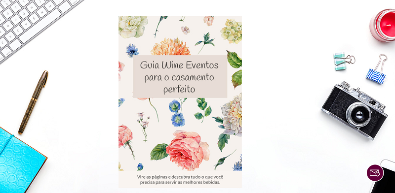 Dica da Wine Eventos: Saiba quais Bebidas Servir no Casamento