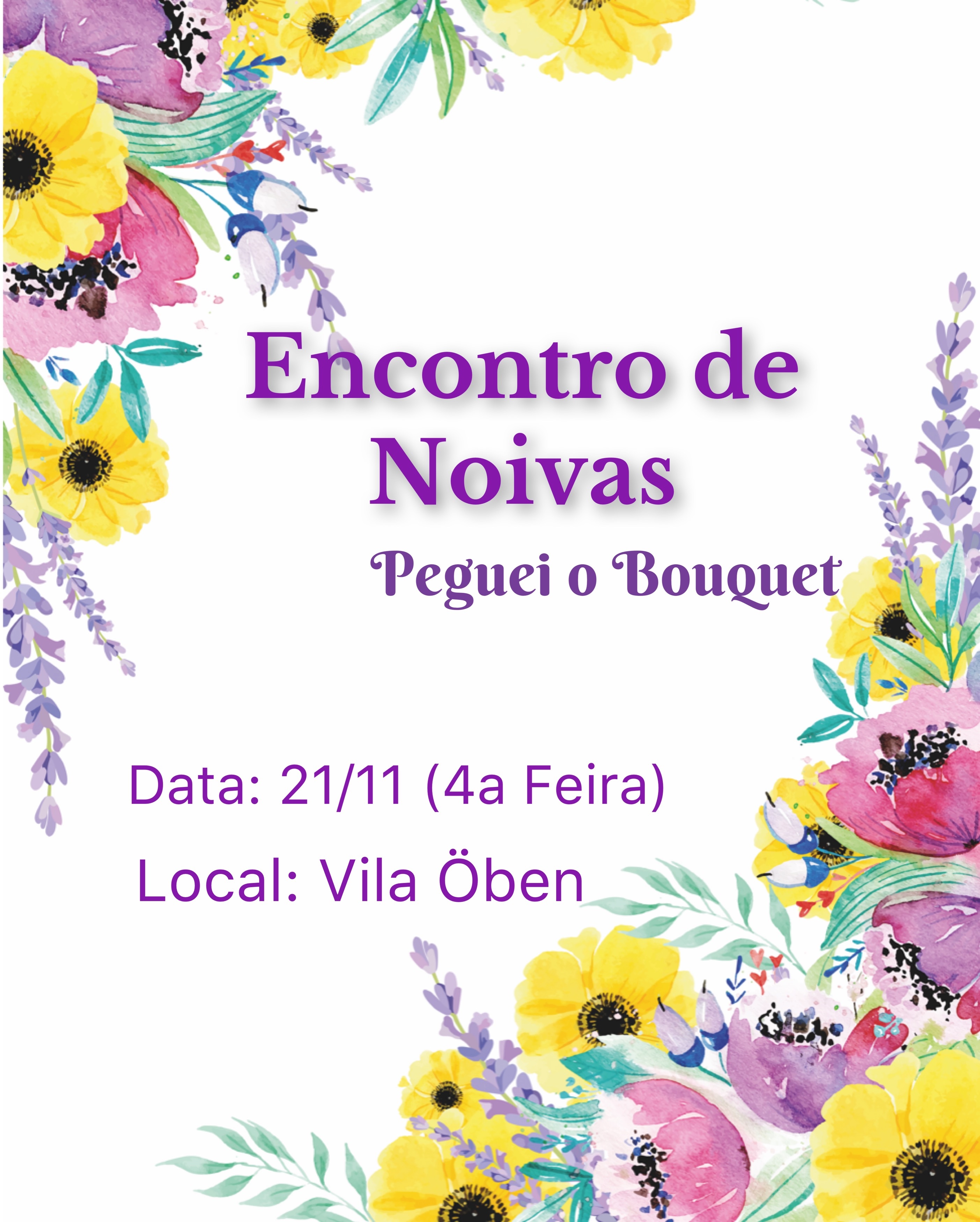 Vem Aí: Encontro de Noivas do Peguei o Bouquet